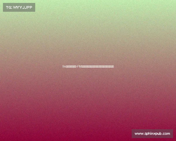 fm大赛发挥怎么看-FM重大赛事震撼启幕全球顶尖高手角逐电竞荣耀盛宴 fm大赛发挥怎么看-FM重大赛事震撼启幕全球顶尖高手角逐电竞荣耀盛宴